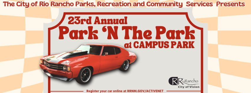 23rd Annual Park 'N The Park at Campus Park