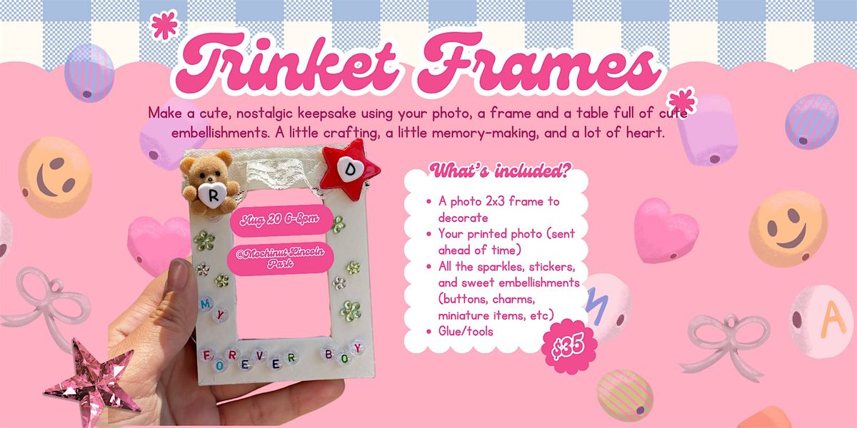 Little Trinket Frames Workshop