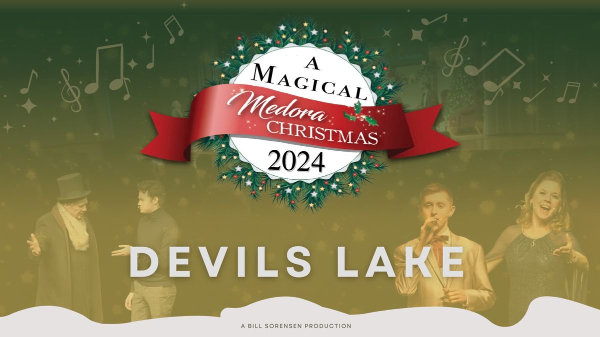 Magical Medora Christmas Performance in Devils Lake