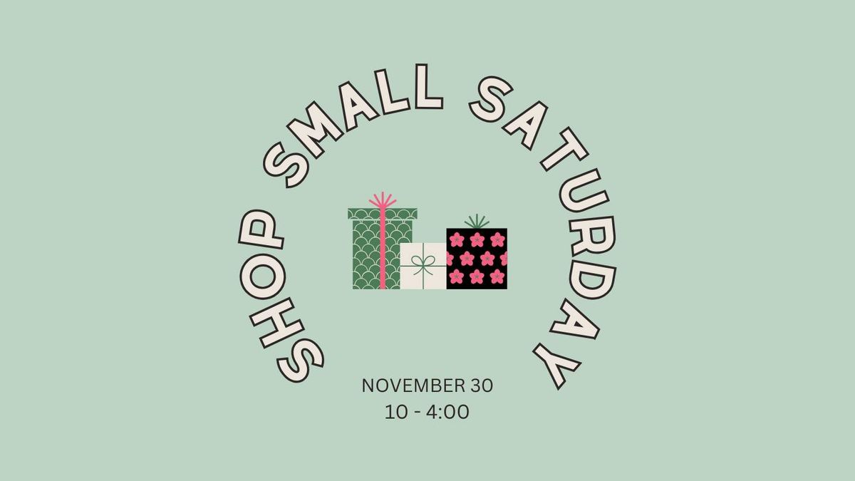 Shop Small Saturday