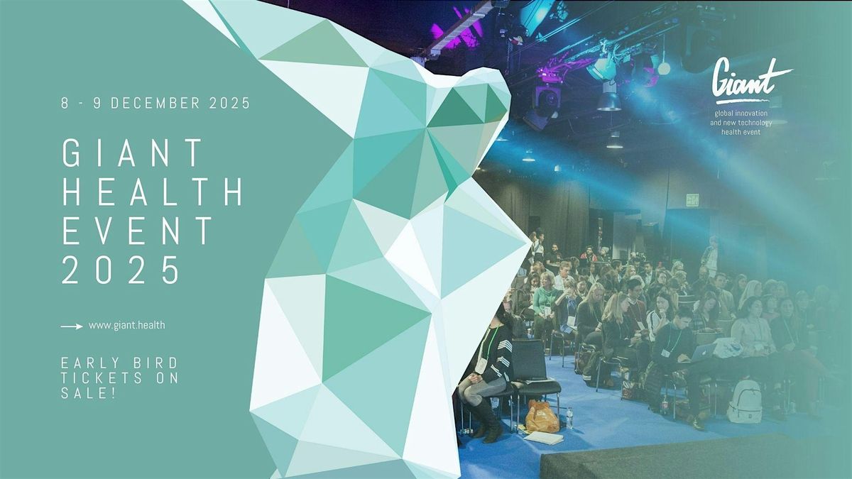 The GIANT Health Event 2025.  8-9 December, London, England