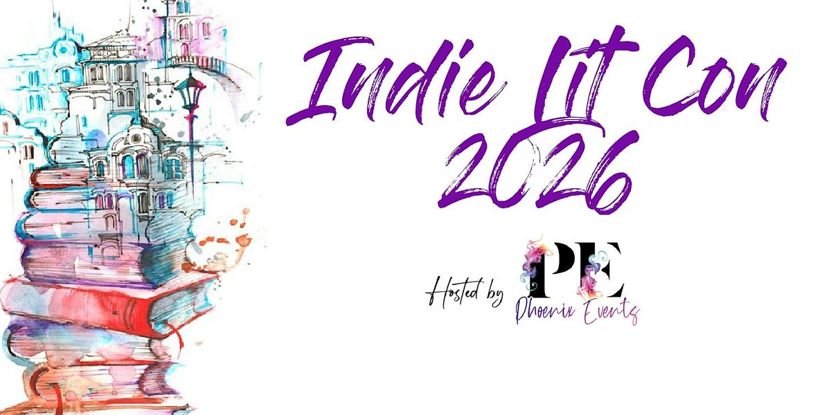 Indie Lit Con - Manchester 2026