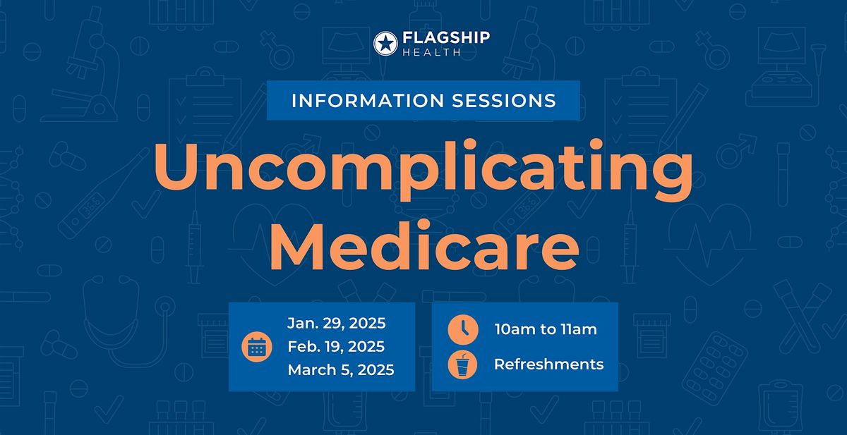 Uncomplicating Medicare