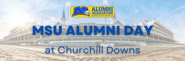 MSU Alumni Day at Churchill Downs