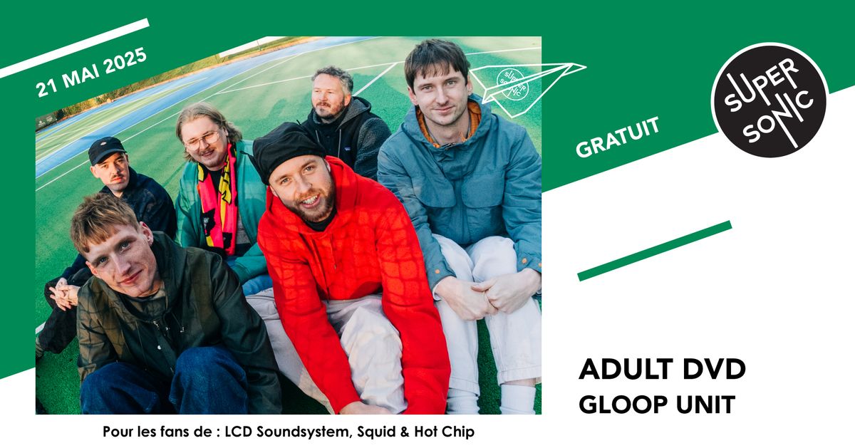 WARM UP BLOCK PARTY : Adult DVD \u2022 Gloop Unit \/ Supersonic (Free entry)