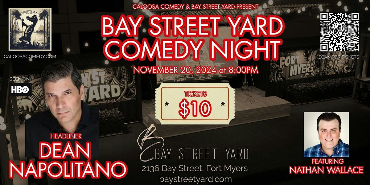 Bay Street Yard Comedy Night