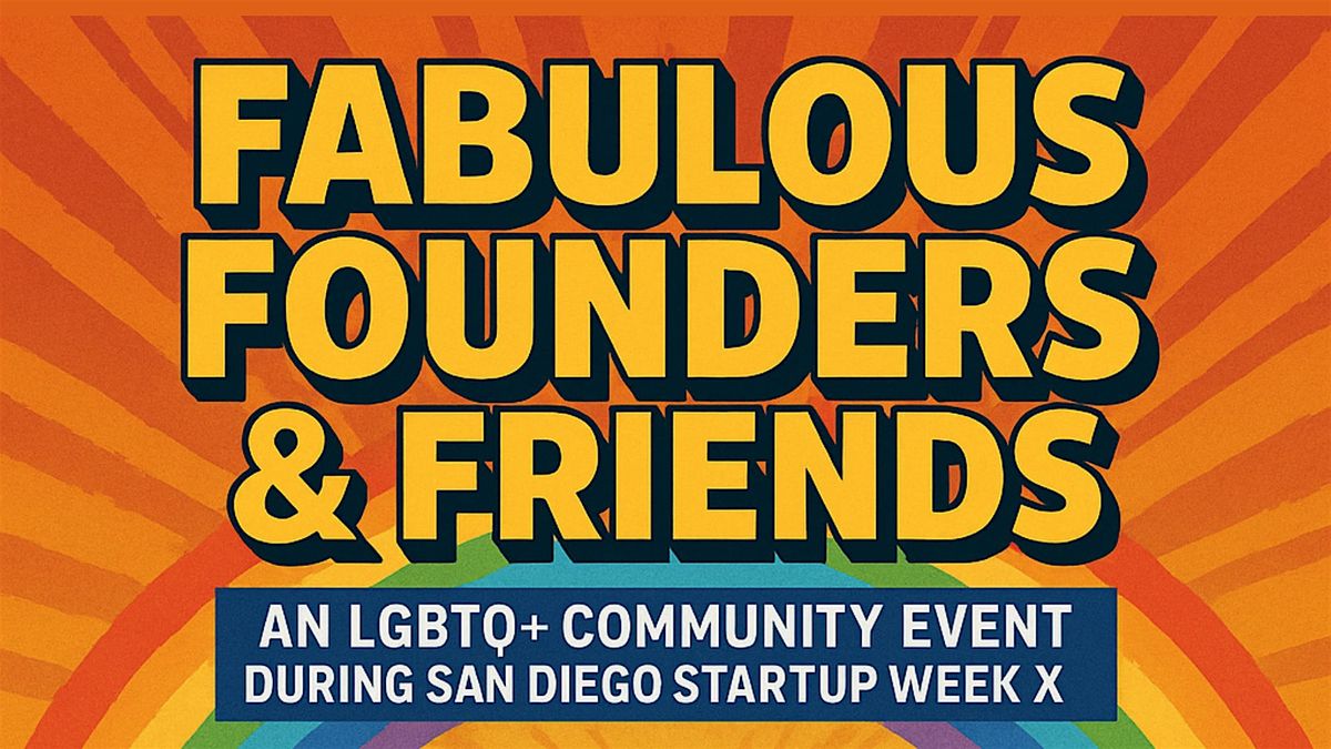 Fabulous Founders & Friends Meetup