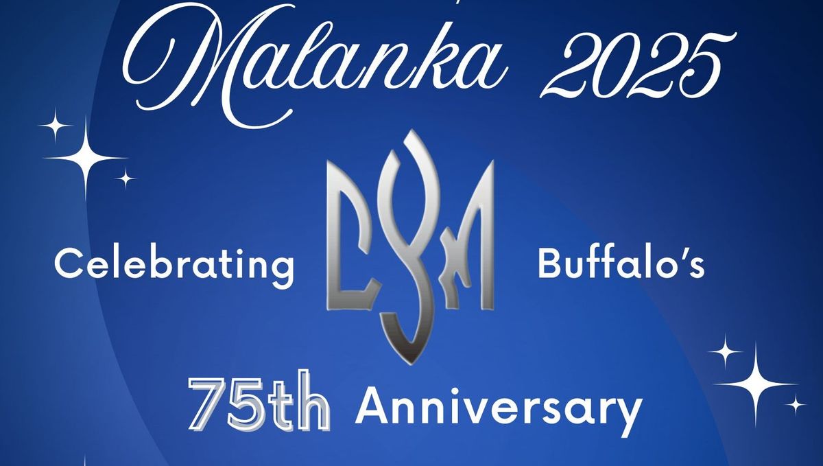 Ukrainian American Youth Association CYM Buffalo - Malanka 2025