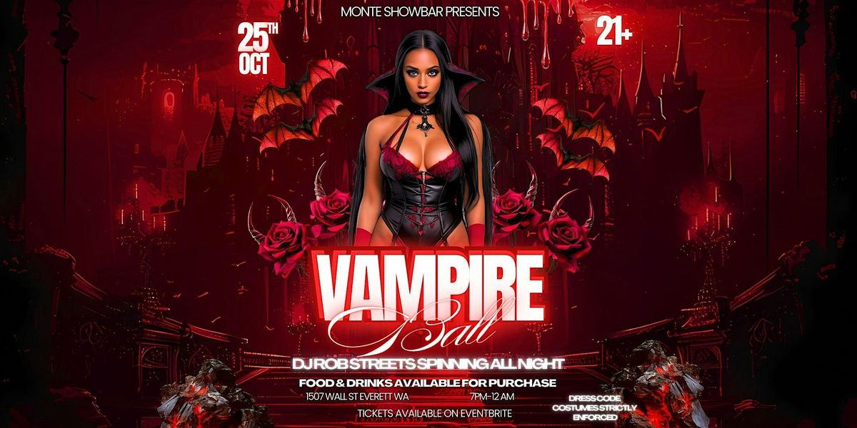 The Monte 3rd Annual Vampire Ball