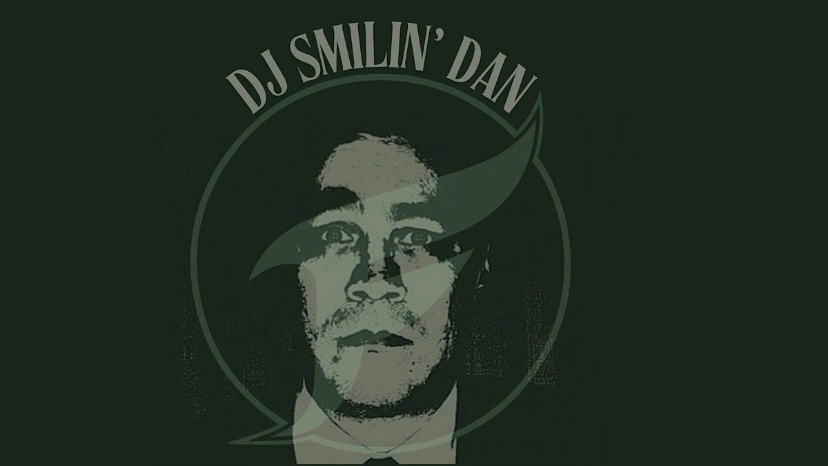 DJ Smilin' Dan @TheFalconBar