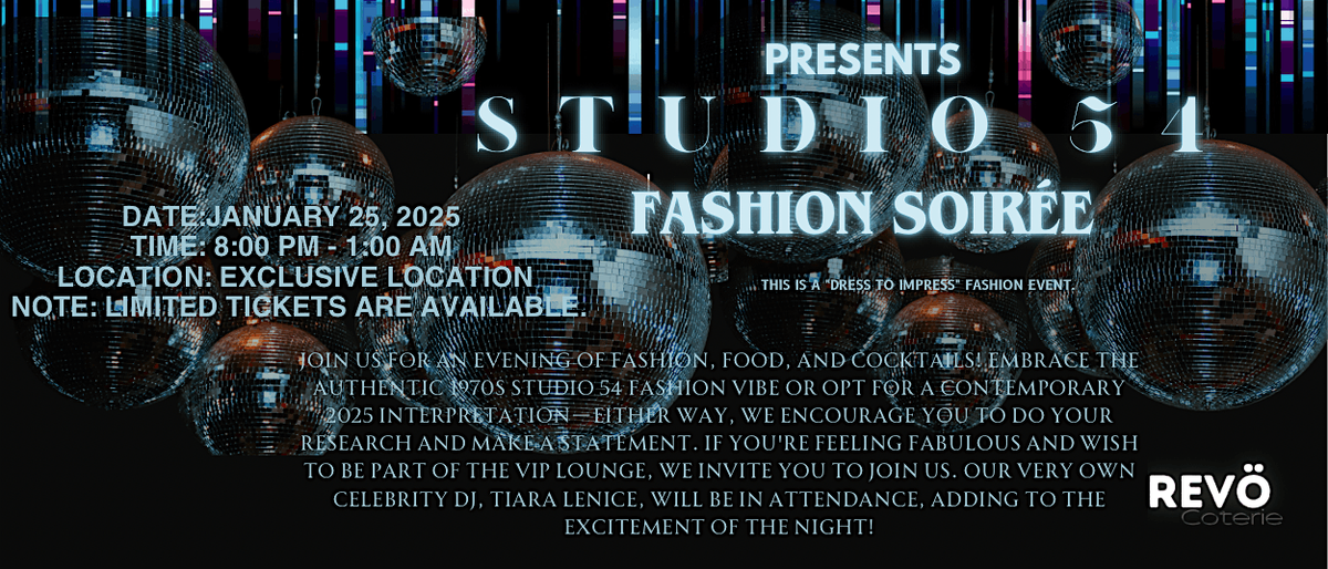 Copy of REV\u00d6 COTERIE presents STUDIO 54 FASHION SOIR\u00c8E