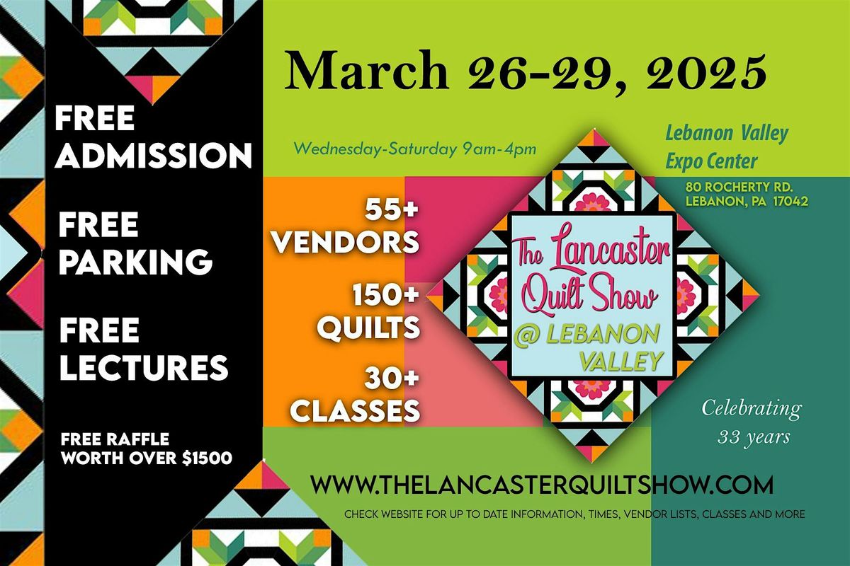 The Lancaster-Lebanon Quilt Show