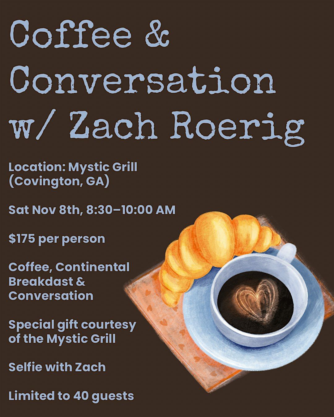 Zach Roerig  Saturday 9 AM Meet & Greet