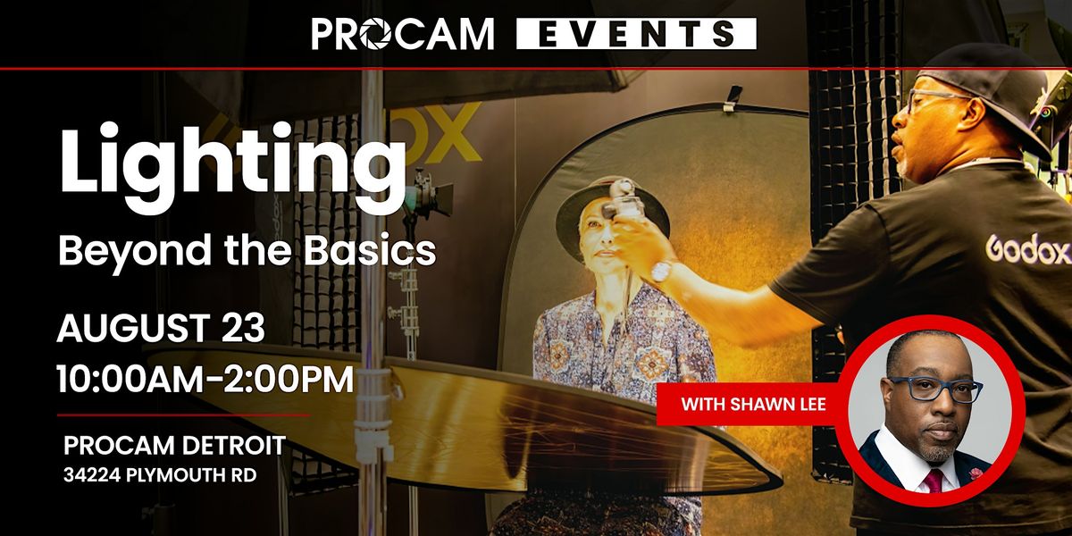 Lighting Beyond the Basics with Shawn Lee