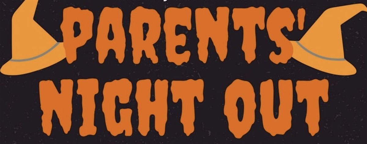 Halloween Parents Night Out and Costume Party!