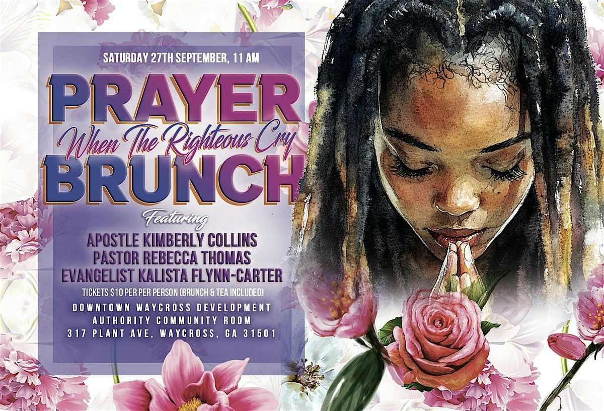 When the Righteous Cry - Prayer Brunch