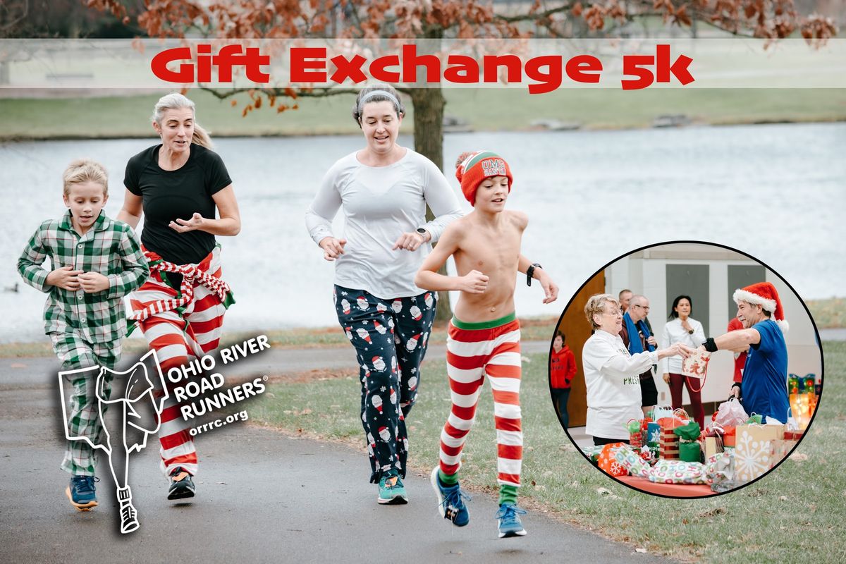 ORRRC Gift Exchange 5k