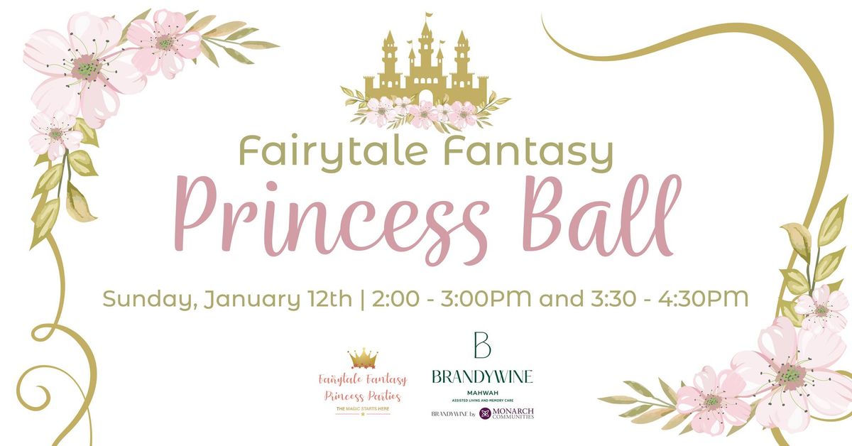 Fairytale Fantasy Princess Ball