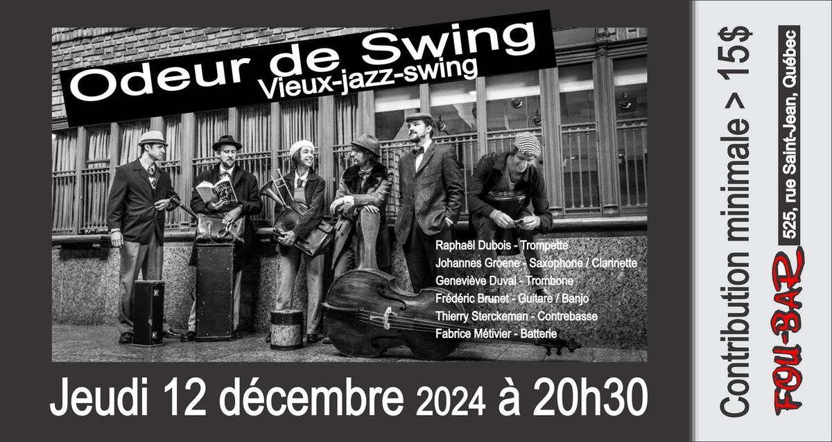 Odeur de Swing "Dixieland \/ Swing \/ Jazz Nouvelle-Orl\u00e9ans" 