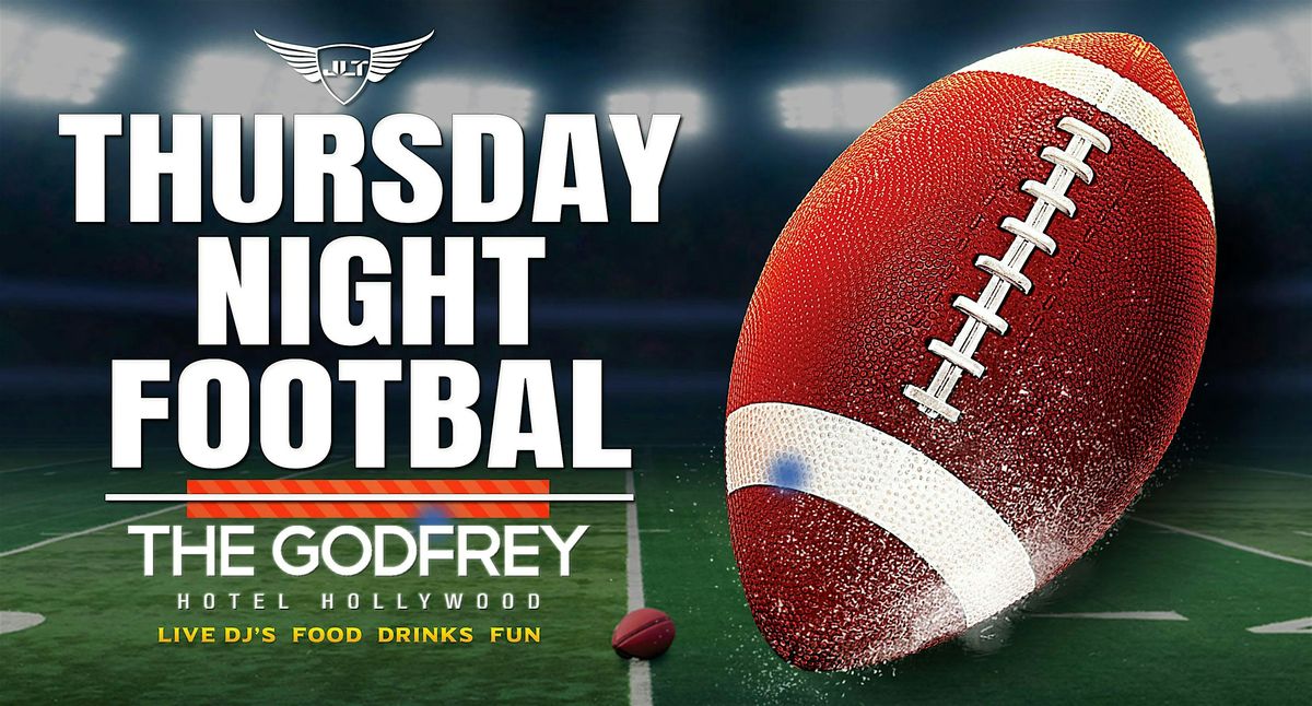 Thursday Night Football @ The Godfrey Hotel