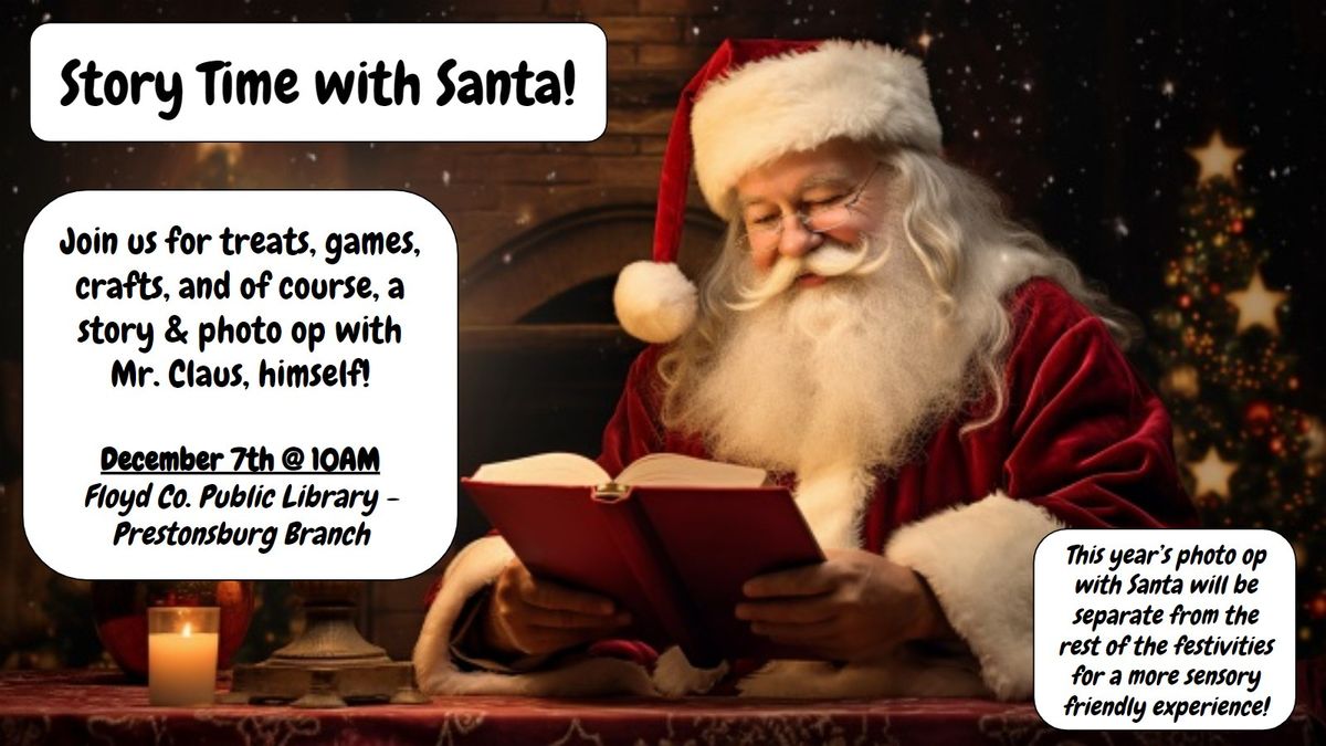 Story Time with Santa!