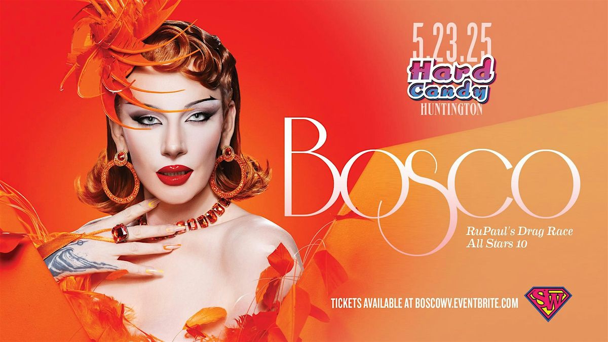 Hard Candy Huntington with Bosco