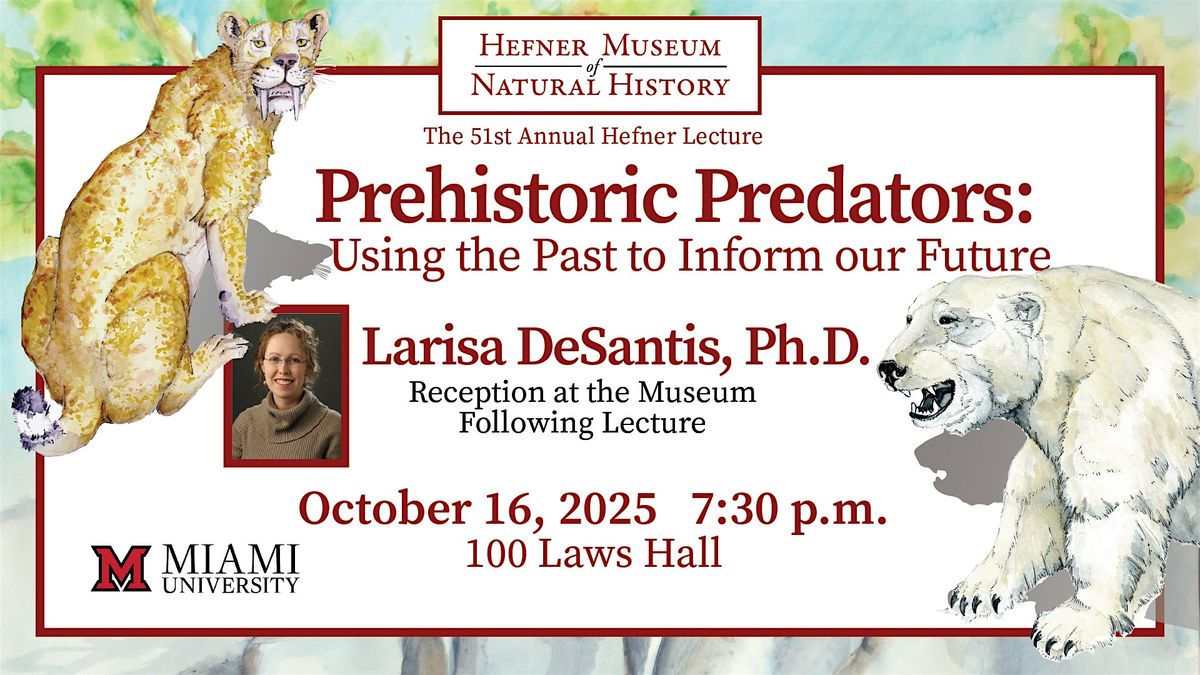 Prehistoric Predators: Using the Past to Inform our Future