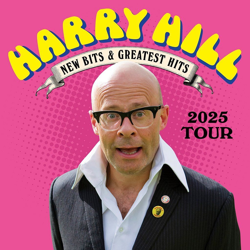 HARRY HILL  New Bits & Greatest Hits