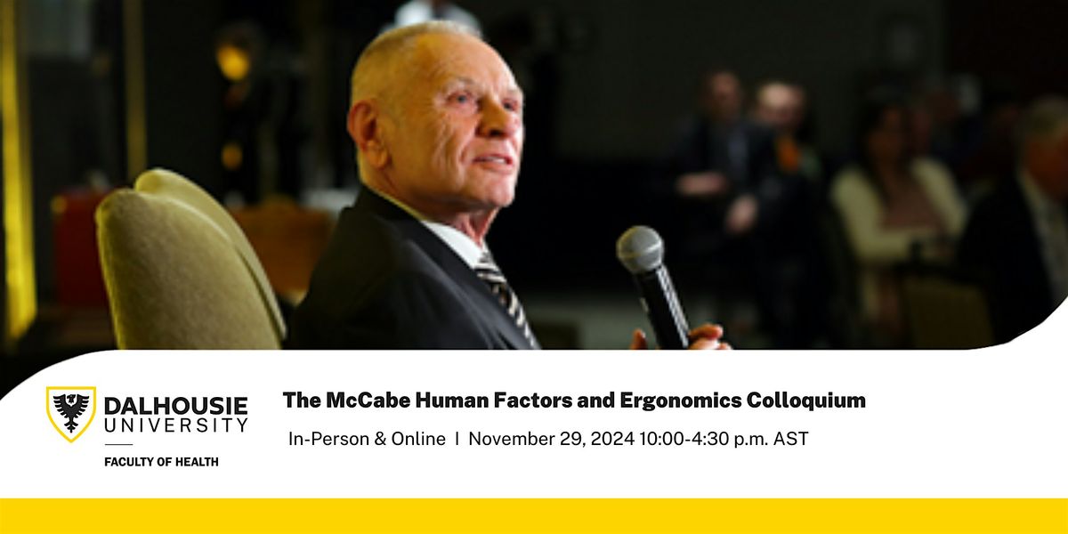 McCabe Human Factors and Ergonomics Colloquium - Dalhousie Kinesiology