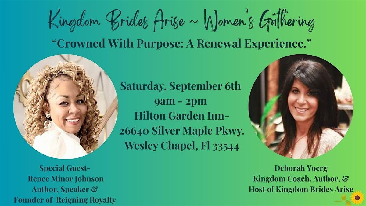 \u201cCrowned With Purpose: A Renewal Experience.\u201d