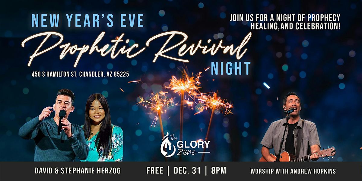 New Years Prophetic Revival Night