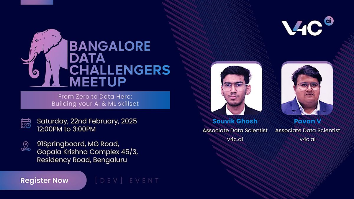 Bangalore Data Challengers Meetup By v4c.ai