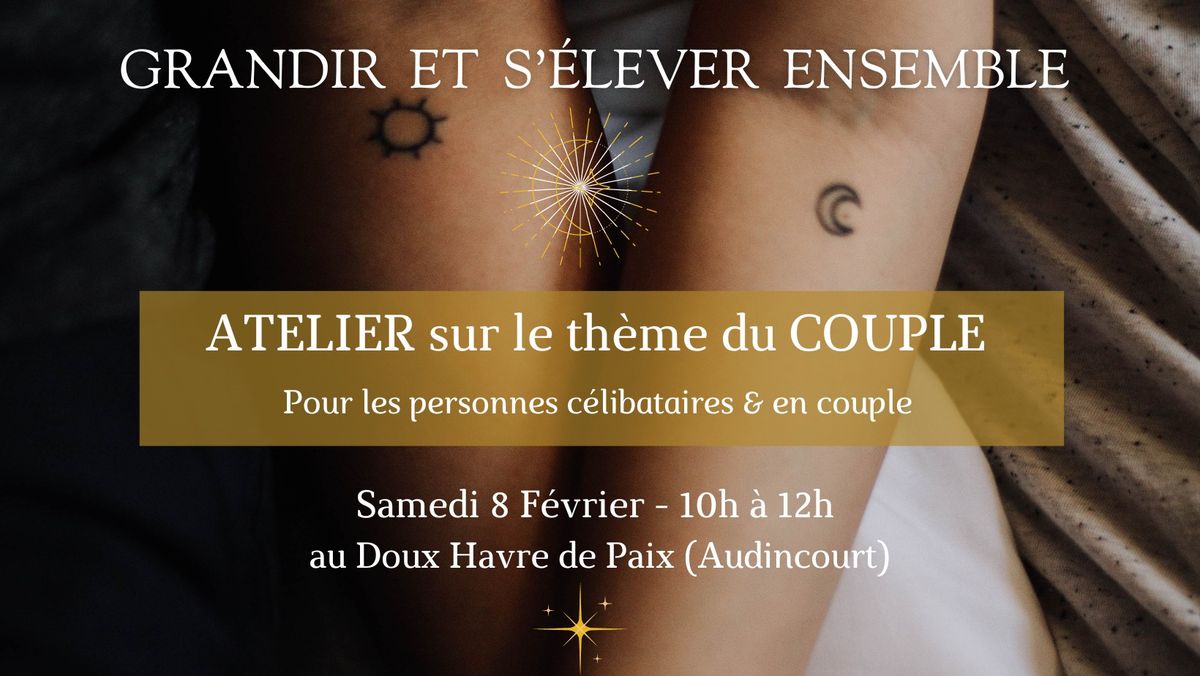 Atelier sur le th\u00e8me du Couple - Doux Havre de Paix (Audincourt)