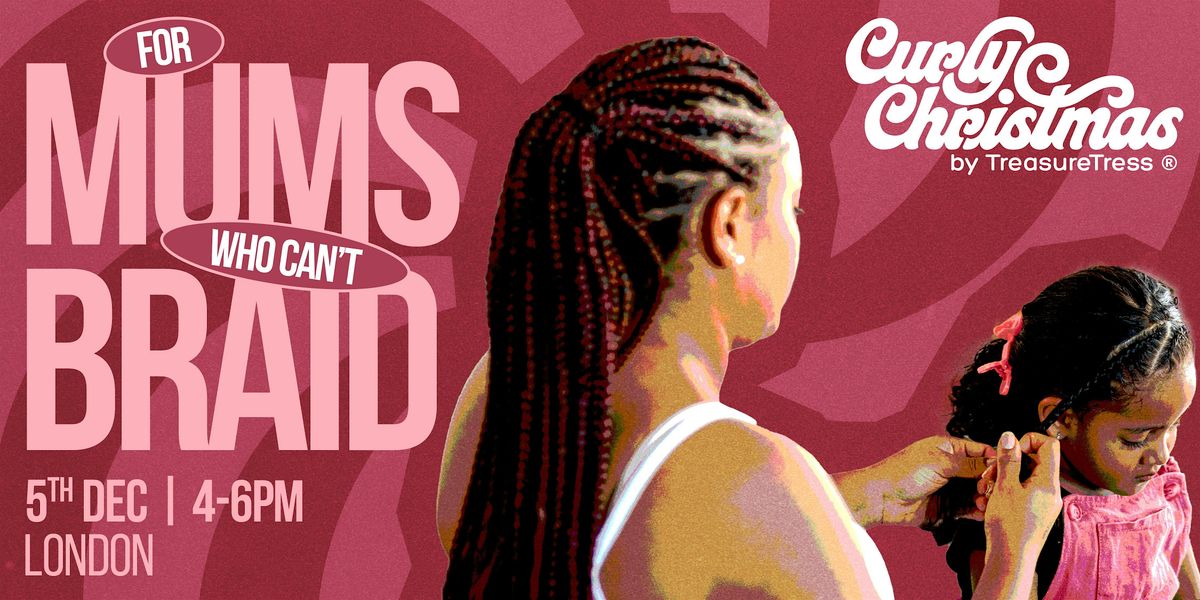 Curly Christmas FMWCB (For Mums Who Can't Braid)