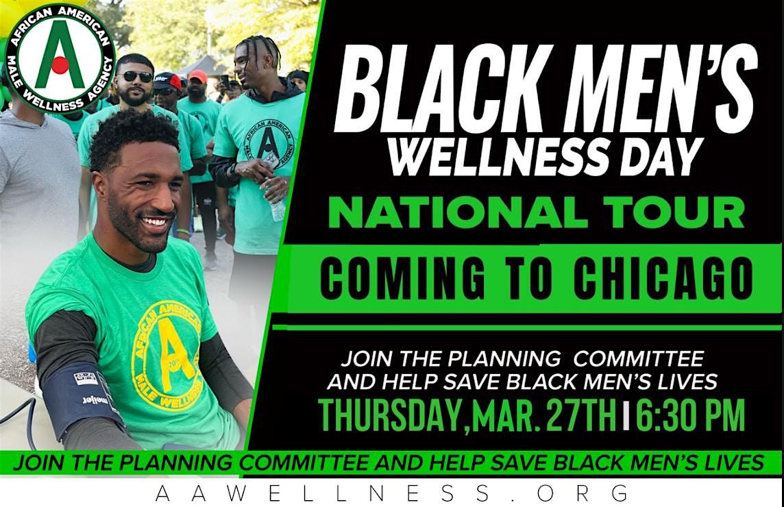 Black Men's Wellness Day - Chicago March Planning Meeting