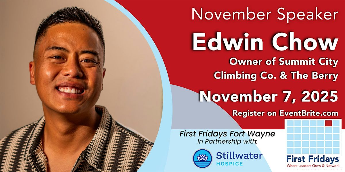 November First Fridays with Edwin Chow