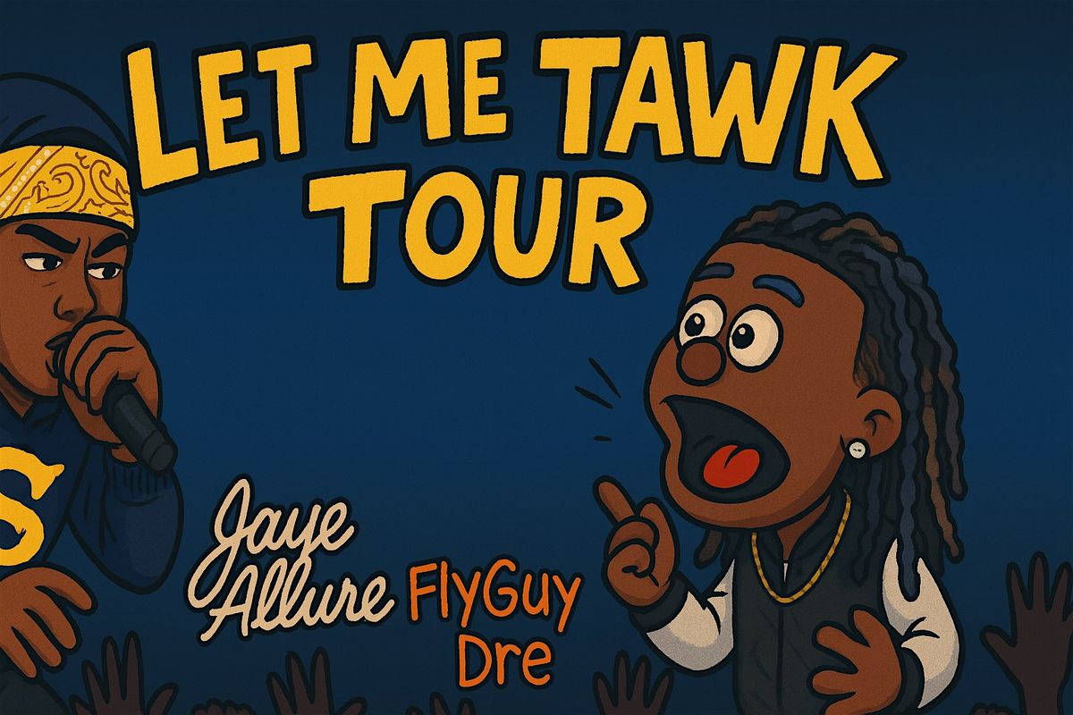 Let me Tawk Tour
