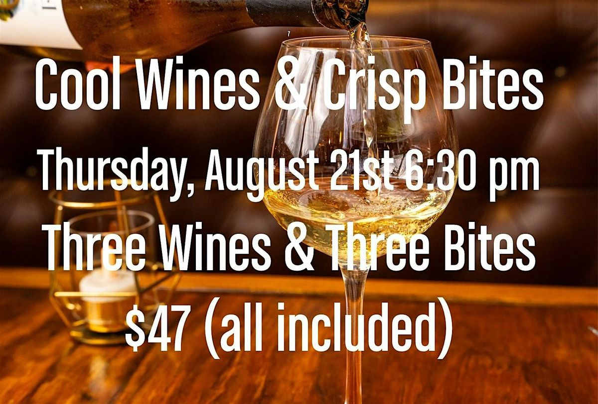 Cool Climate Wines and Crisp Bites