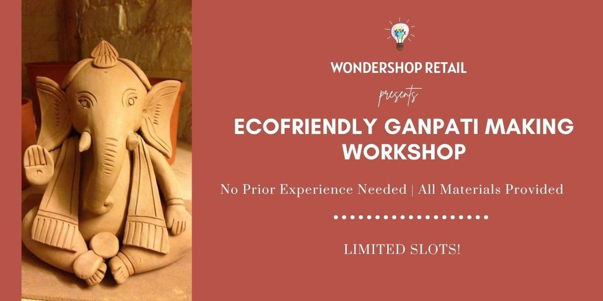 Eco-Friendly Ganpati Idol Making Workshop