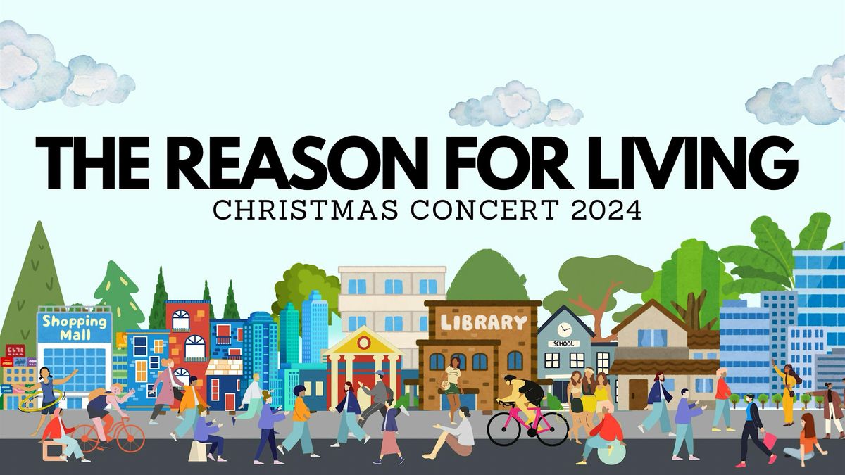 The Reason For Living (Hakka MC Christmas Concert 2024)