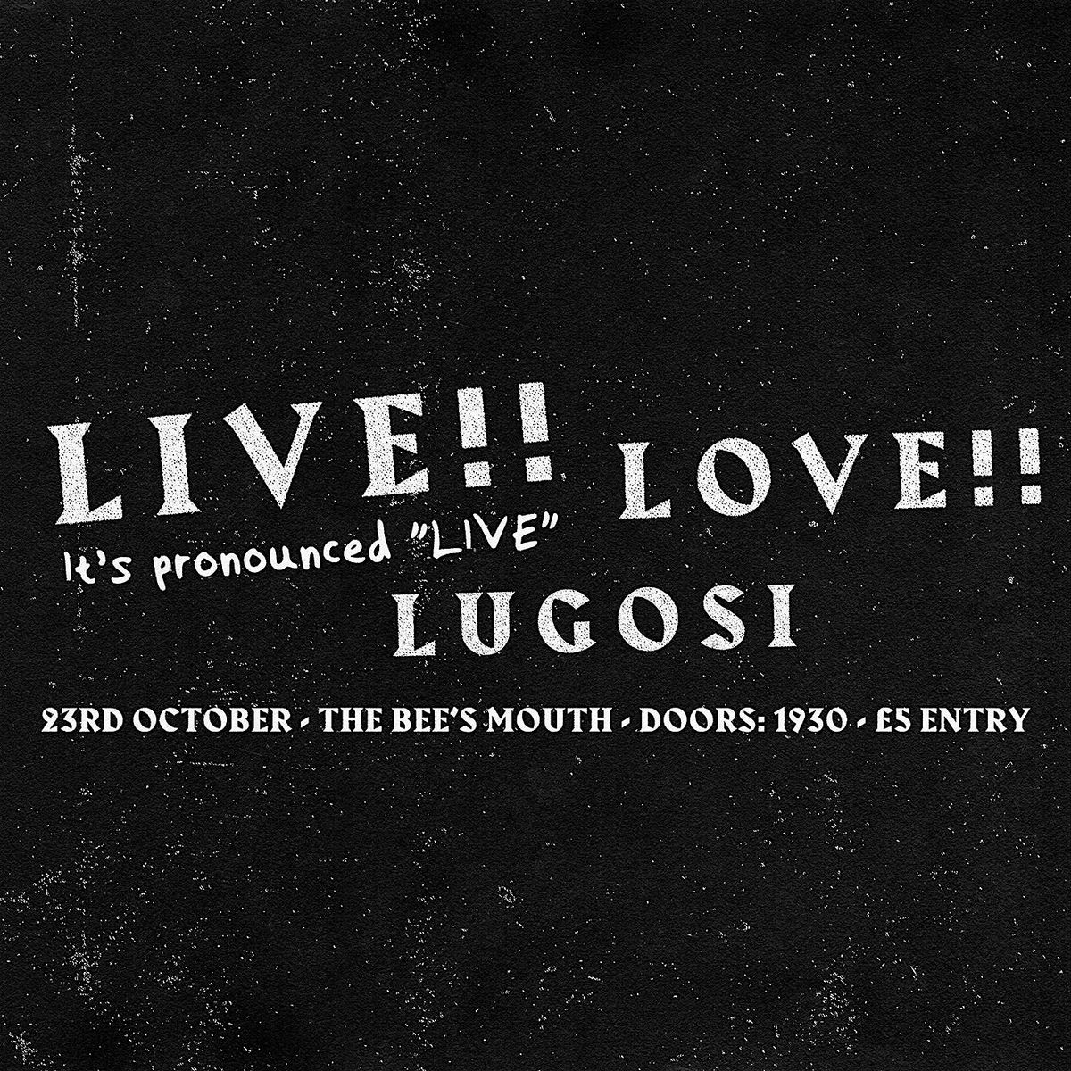 Live (pronounced live) Love Lugosi - Do Ghosts Exist?
