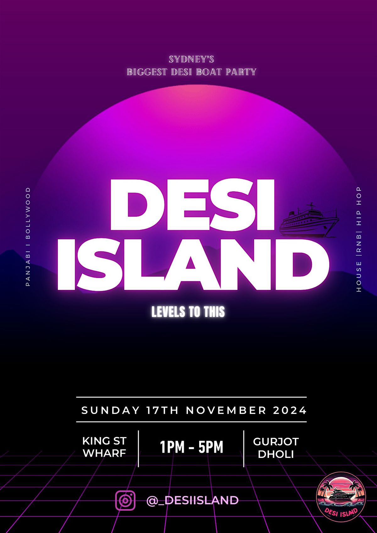 Desi Island - The Ultimate Desi Boat Party