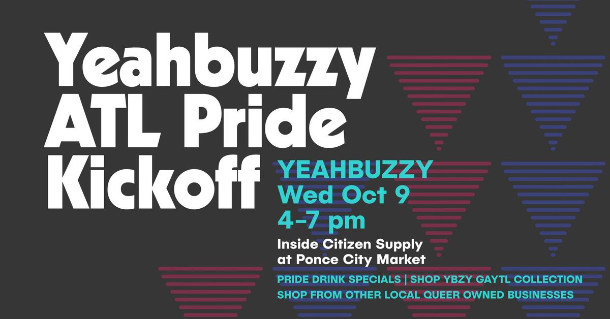 YEAHBUZZY Atlanta Pride Kickoff