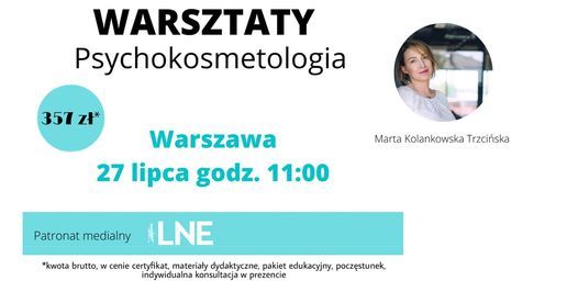 Psychokosmetologia - Warsztaty Warszawa