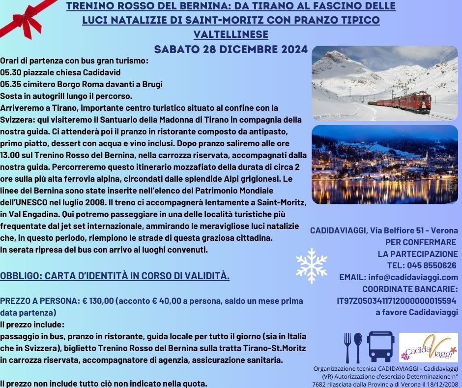 TRENINO ROSSO DEL BERNINA: DA TIRANO AL FASCINO DELLE LUCI NATALIZIE DI SAINT-MORITZ