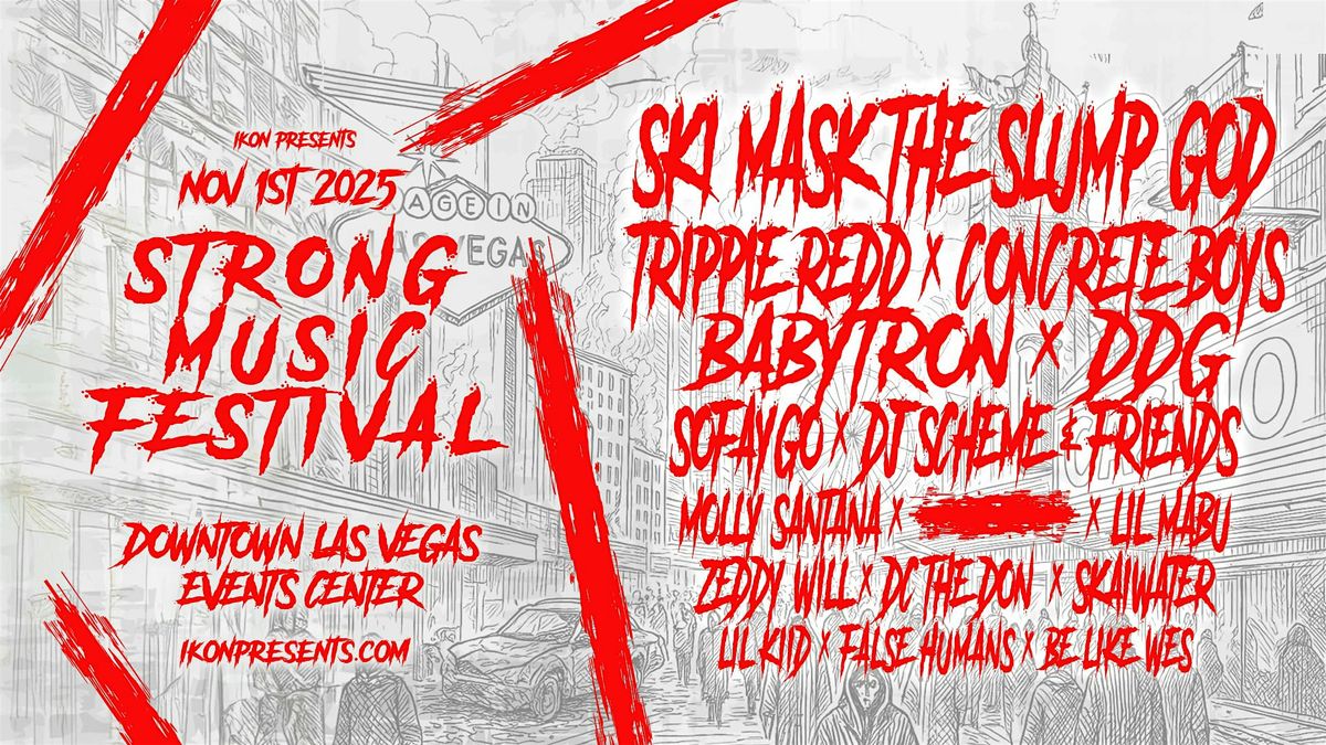 STRONG MUSIC FESTIVAL 2025 - LAS VEGAS, NV