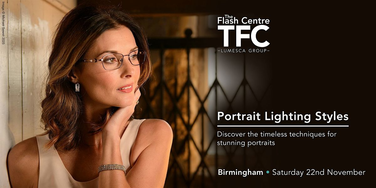 Portrait Styles: Lighting Workshop  \u2013 TFC Birmingham