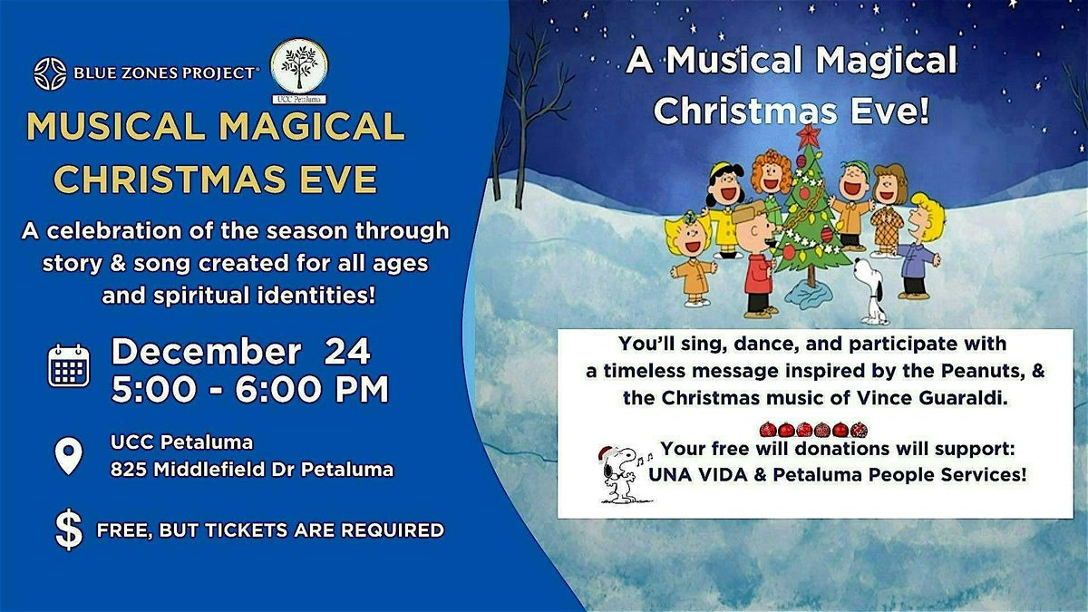 BZP Petaluma: Musical Magical Christmas Eve at UCC