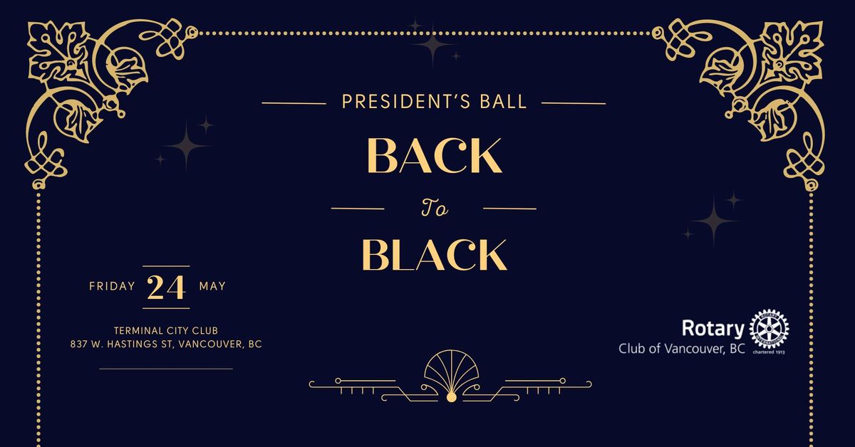 Rotary Club of Vancouver President's Back to Black Dinner Gala