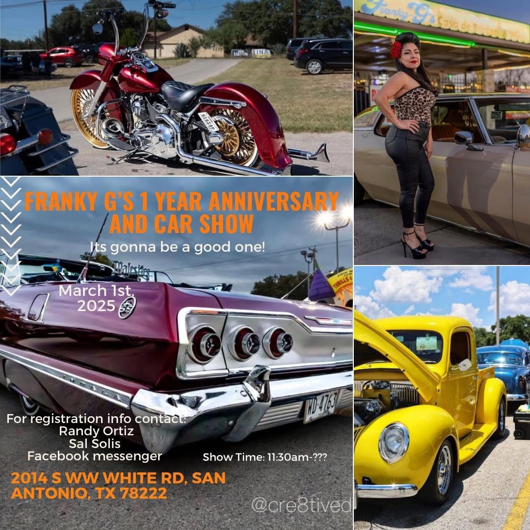 \ud83c\udf54Franky G\u2019s 1 Year Anniversary and Car Show\ud83c\udf54